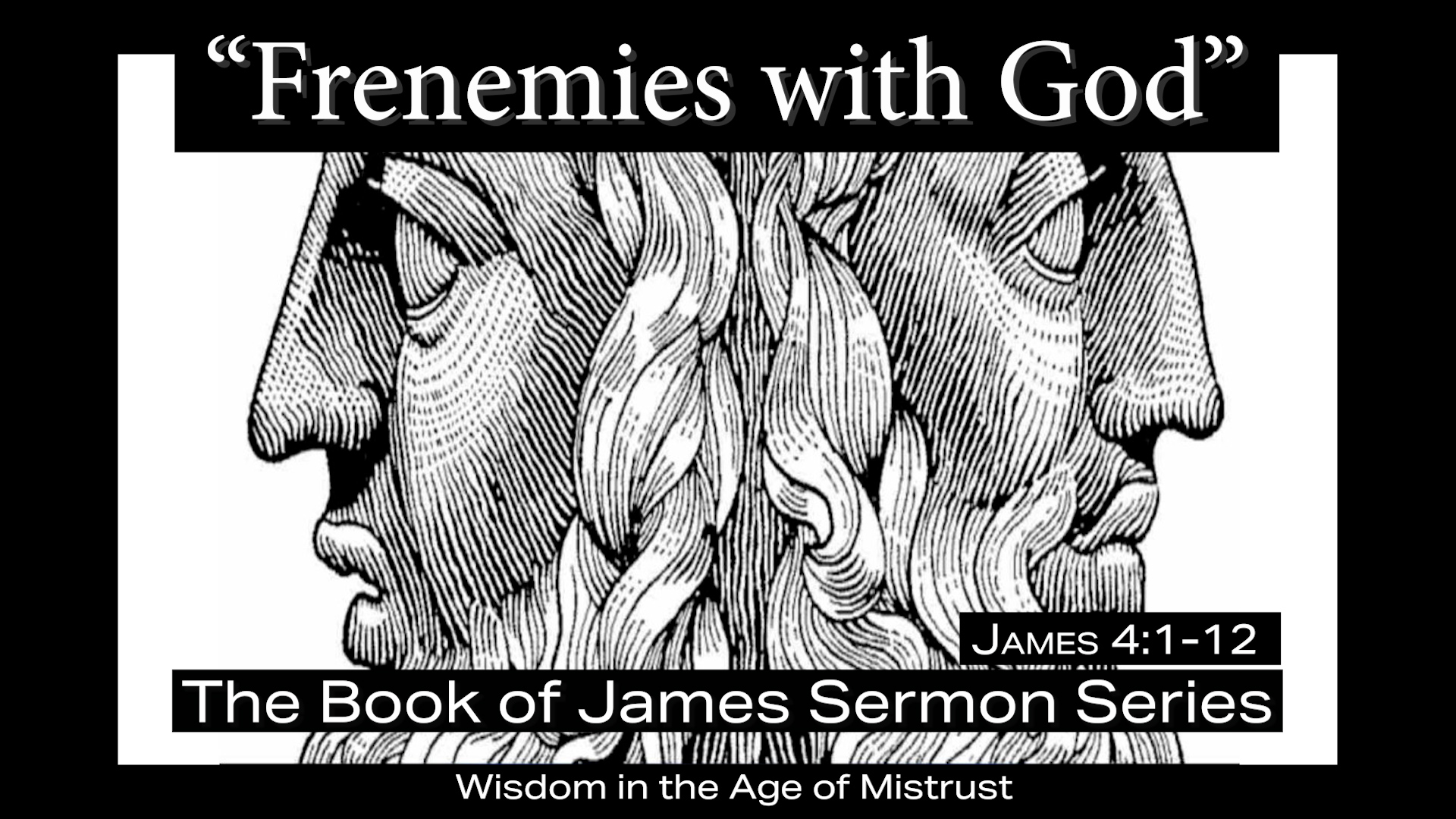 Frenemies with God
